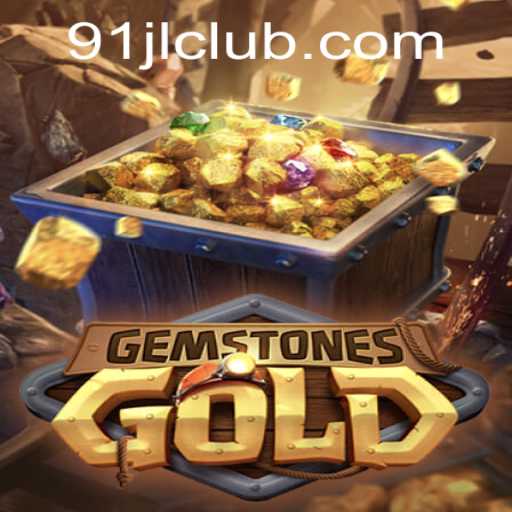 Exploring the Exciting World of GemstonesGold and the 91JL CLUB